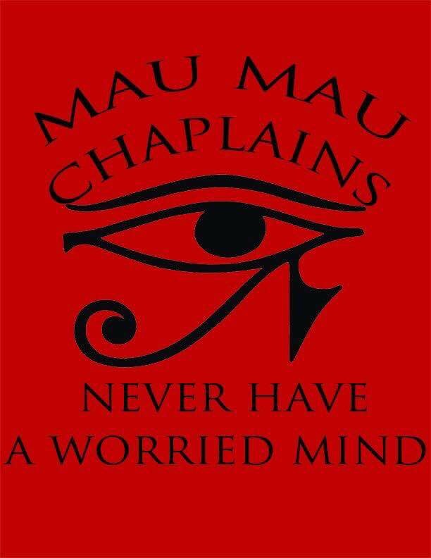 Mau Mau Chaplains never have a worried mind